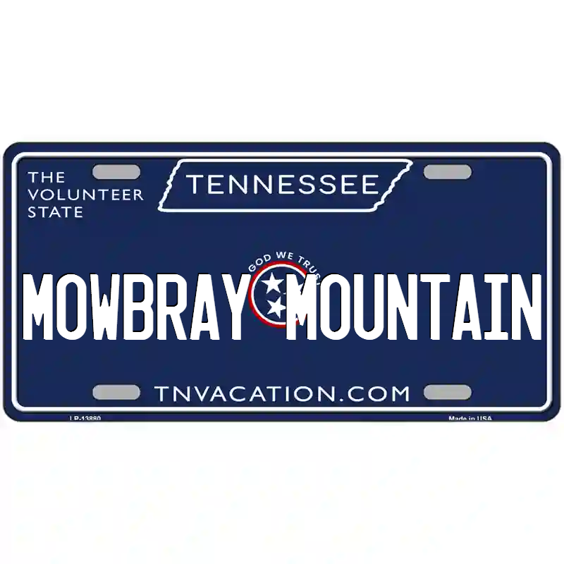 Mowbay Mountain Tennessee Blue Metal Sign