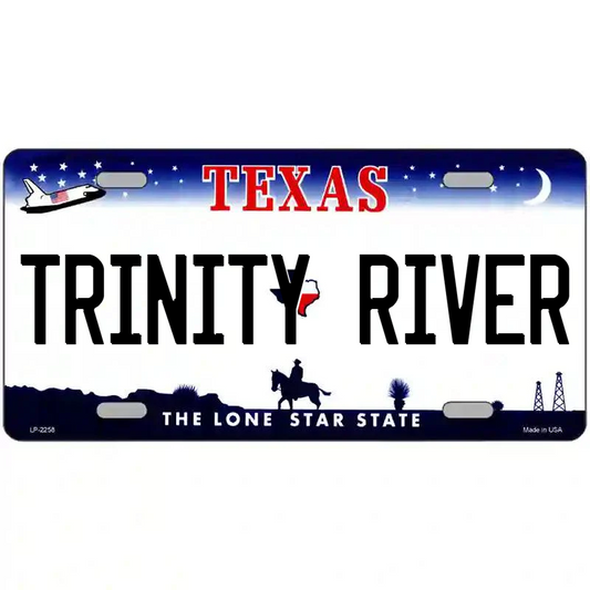 Trinity River Texas Metal Sign