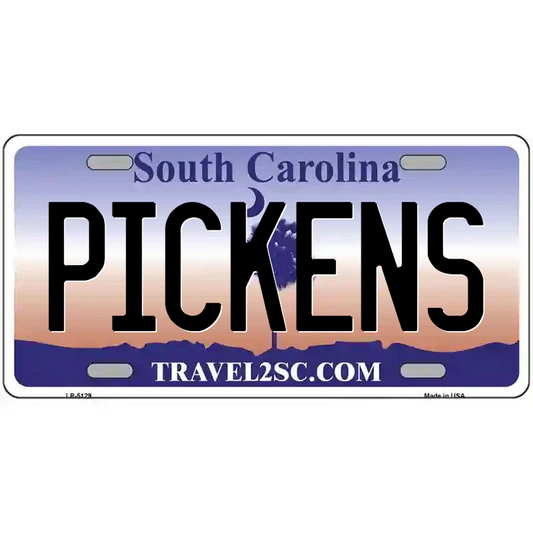 Pickens South Carolina Metal Sign