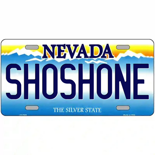 Shoshone Nevada Metal Sign