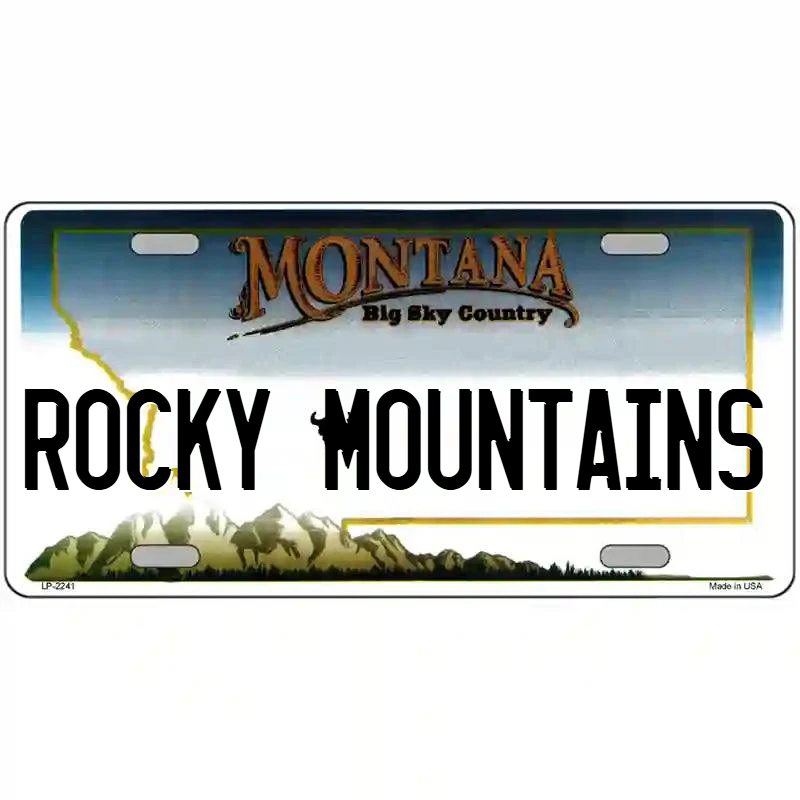Rocky Mountains Montana Metal Sign