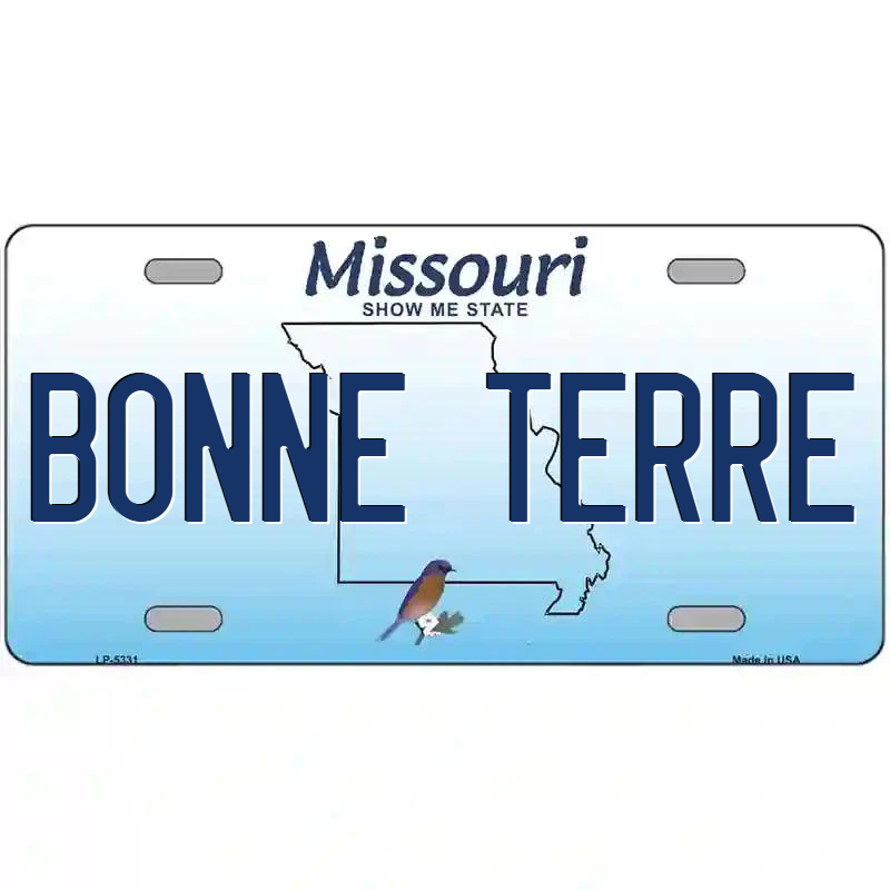 Bonne Terre Missouri Metal Sign