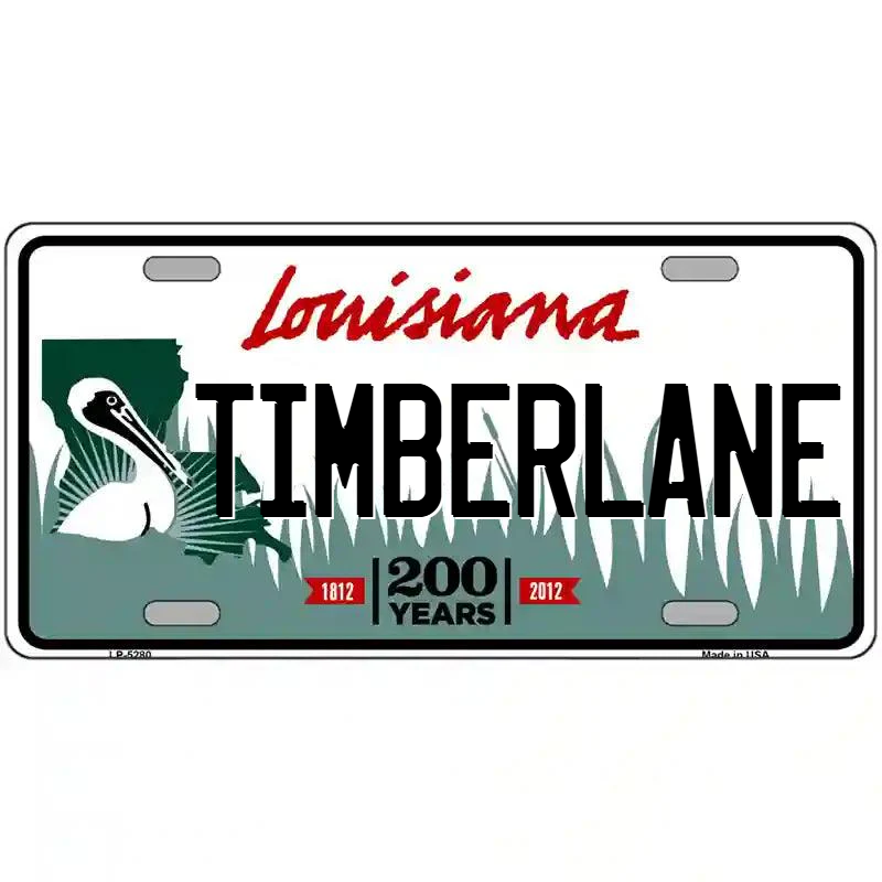 Timberlane Louisiana Metal Sign