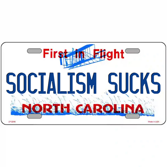 Socialism Sucks North Carolina Metal Sign