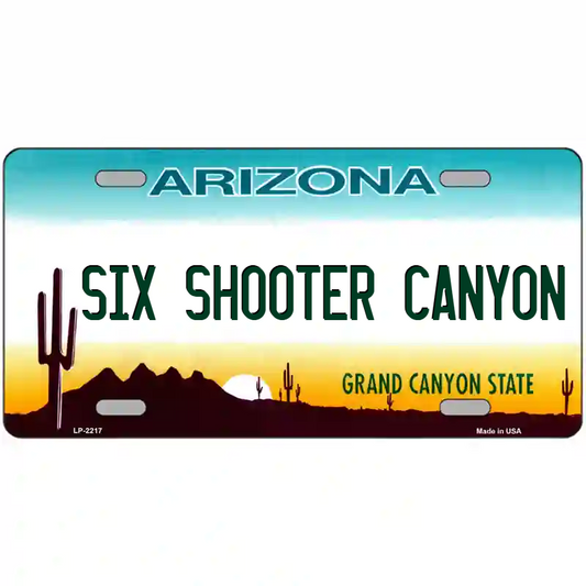 Six Shooter Canyon Arizona Metal Sign