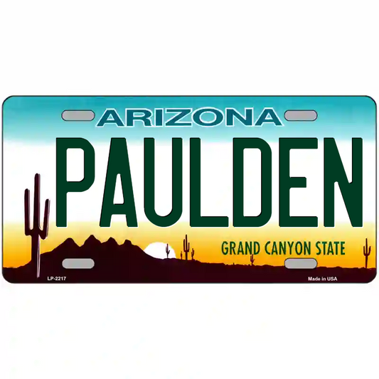 Paulden Arizona Metal Sign