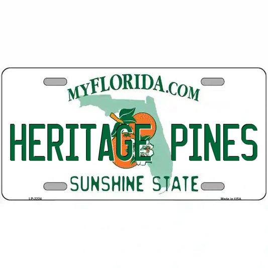 Heritage Pines Florida Metal Sign