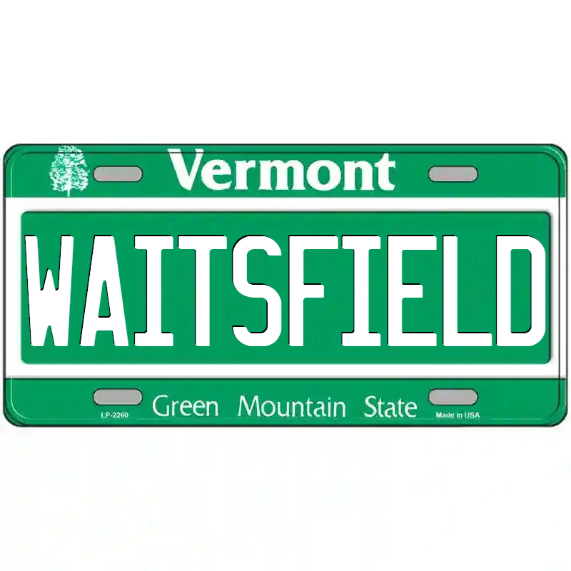 Waitsfield Vermont Metal Sign