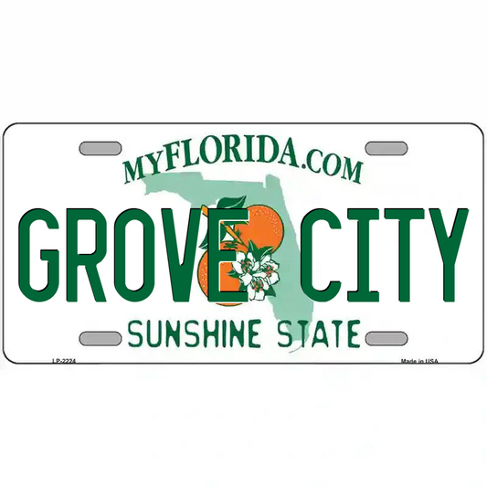 Grove City Florida Metal SIgn