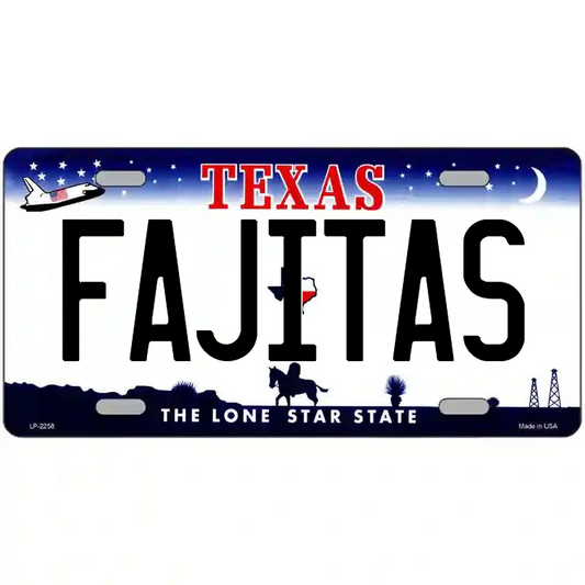 Fajitas Texas Metal Sign