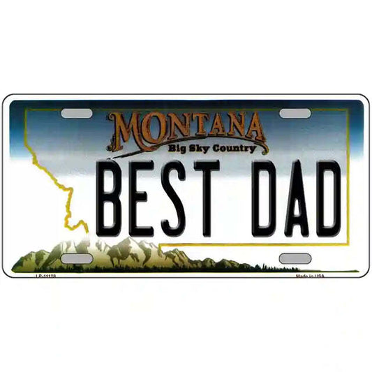 Best Dad Montana Metal Sign