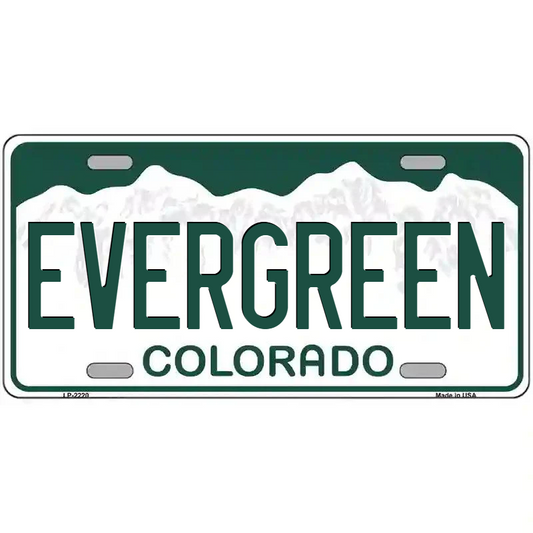 Evergreen Colorado Metal Sign