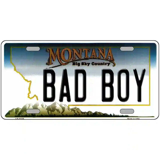 Bad Boy Montana Metal Sign