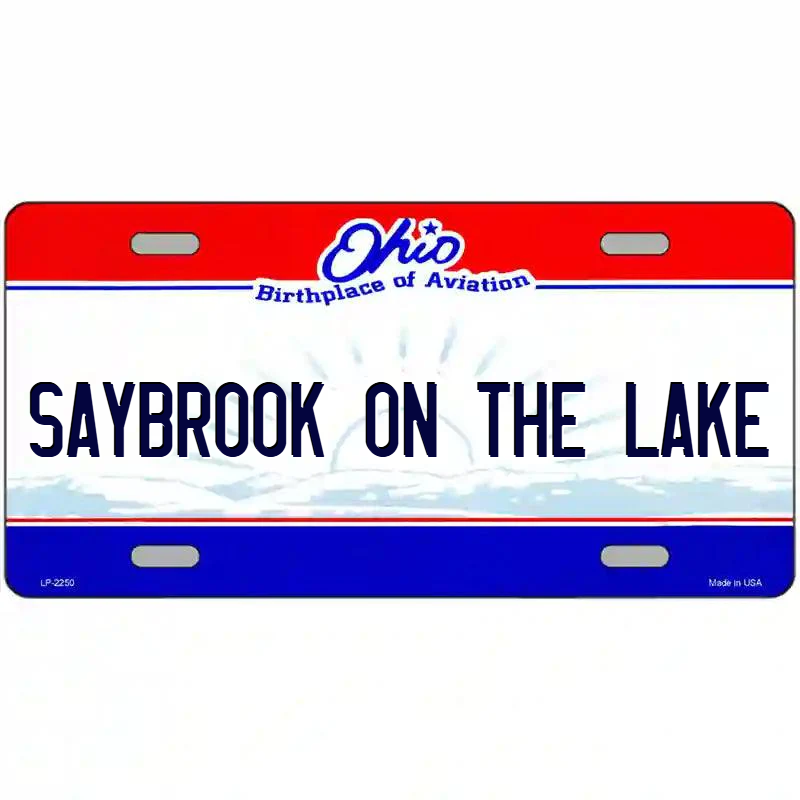 Saybrook-on-the-Lake Ohio Metal Sign