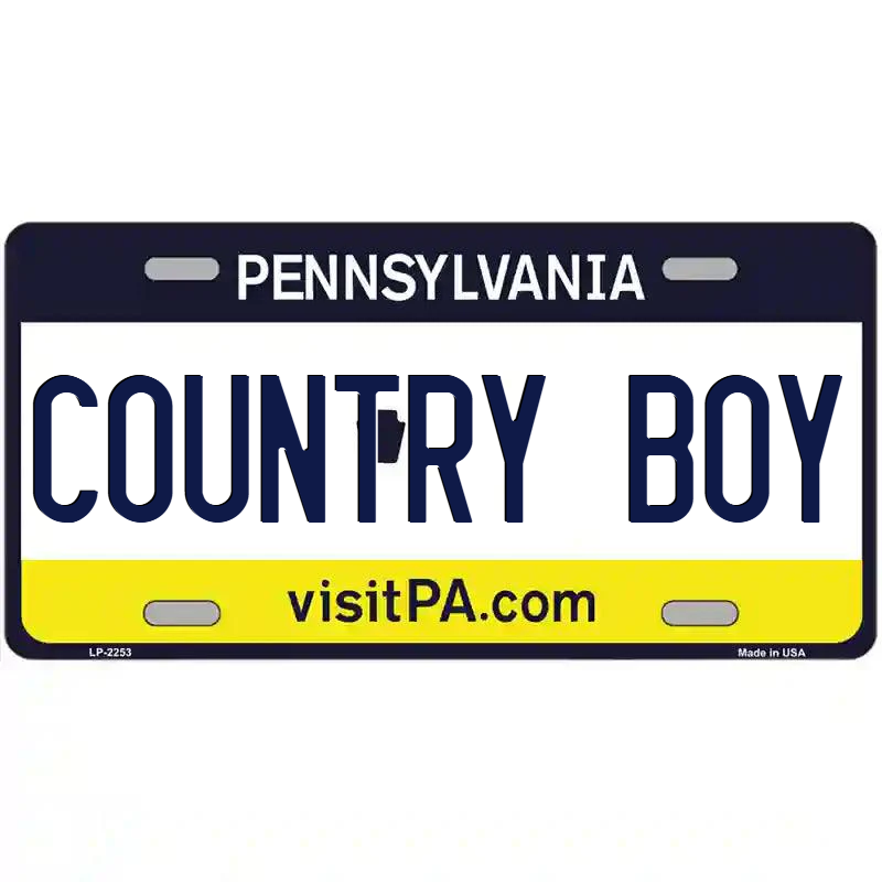 Country Boy Pennsylvania Metal Sign