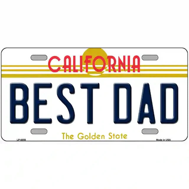Best Dad California Metal Sign