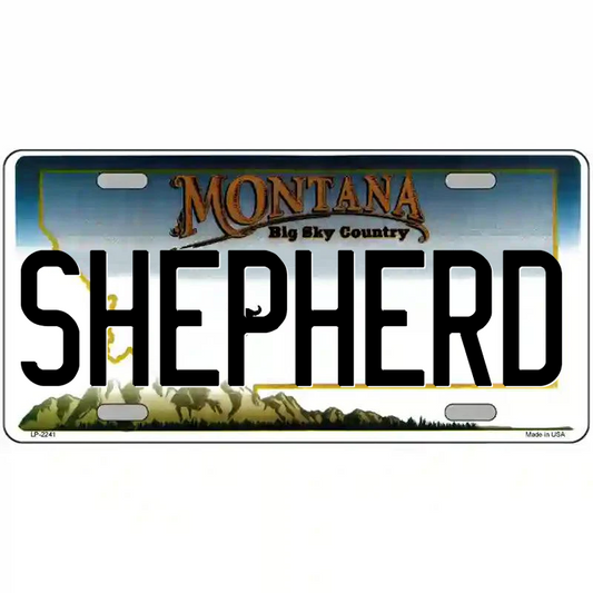 Shepherd Montana Metal Sign