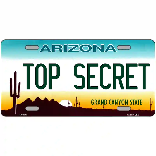 Top Secret Arizona Metal Sign