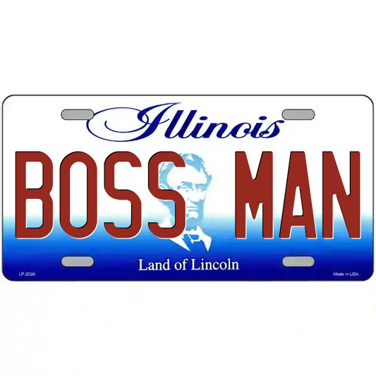 Boss Man Illinois Metal Sign