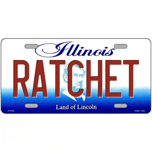 Ratchet Illinois Metal Sign