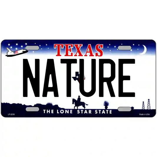 Nature Texas Metal Sign