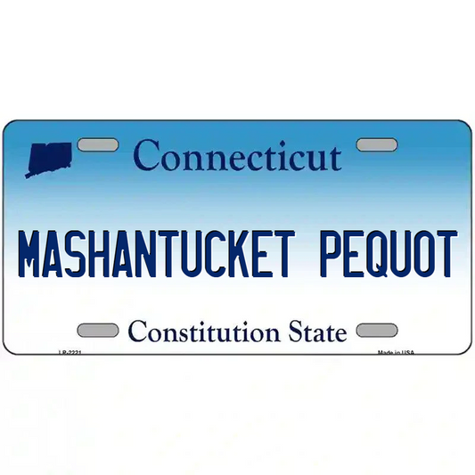 Mashantucket Pequot Connecticut Metal Sign