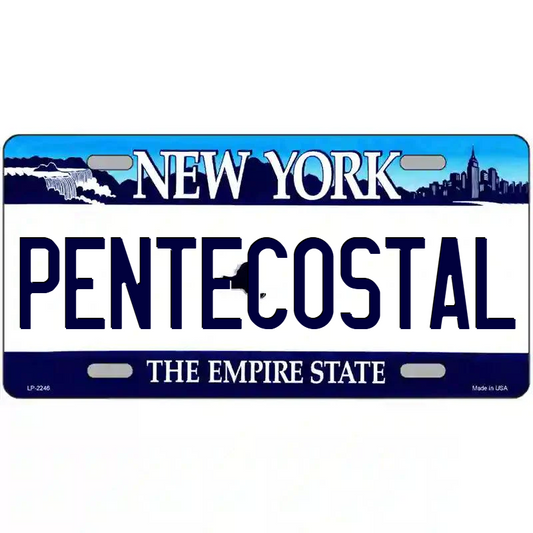 Pentecostal New York Blue Metal Sign