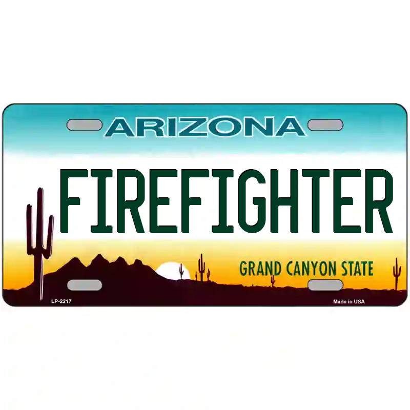 Firefighter Arizona Metal Sign