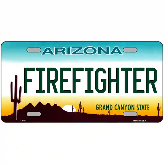Firefighter Arizona Metal Sign
