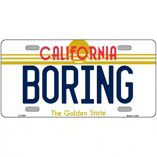 Boring California Metal Sign