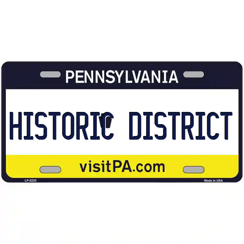 Historic District Pennsylvania Metal Sign