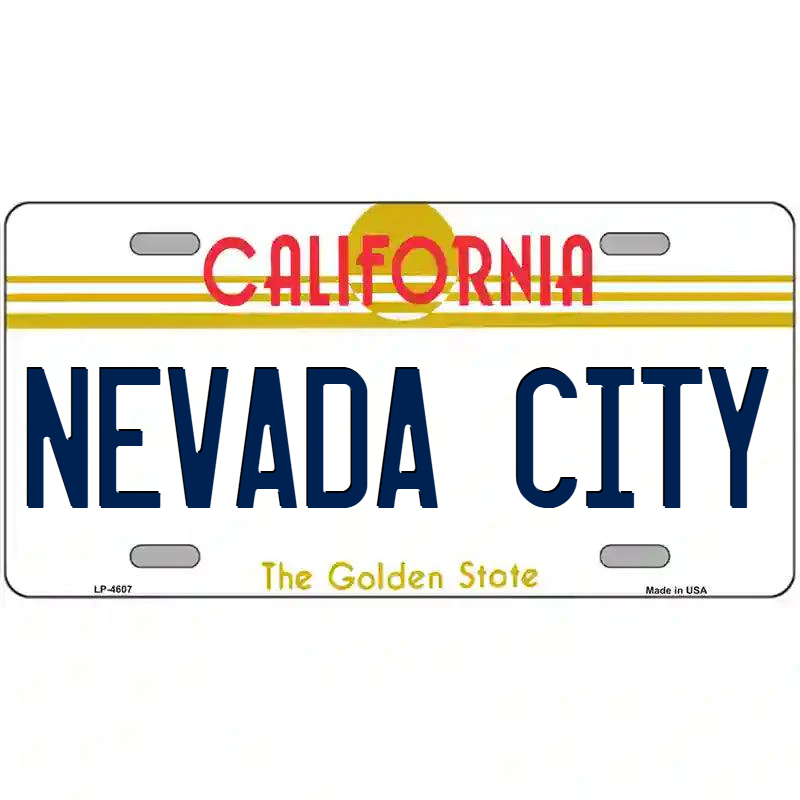 Nevada City California Metal Sign