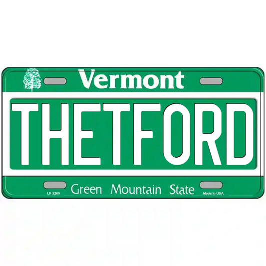Thetford Vermont Metal Sign