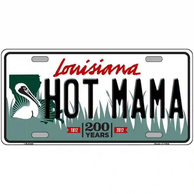 Hot Mama Louisiana Metal Sign