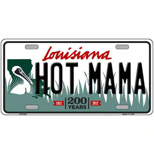 Hot Mama Louisiana Metal Sign