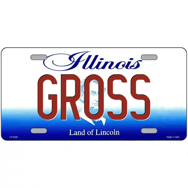 Gross Illinois Metal Sign