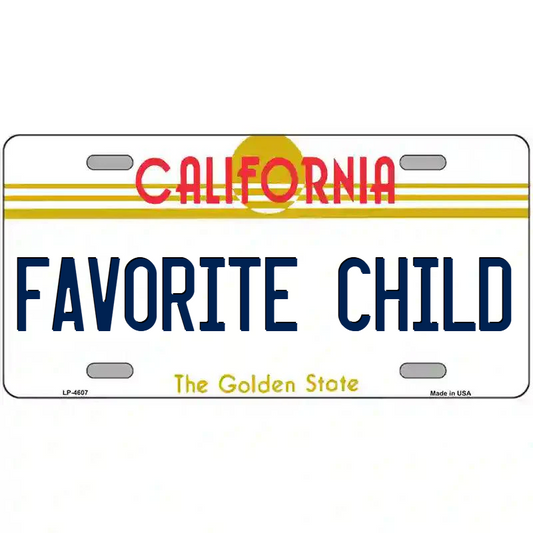 Favorite Child California Metal Sign