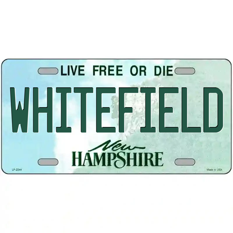 Whitefield New Hampshire Metal Sign