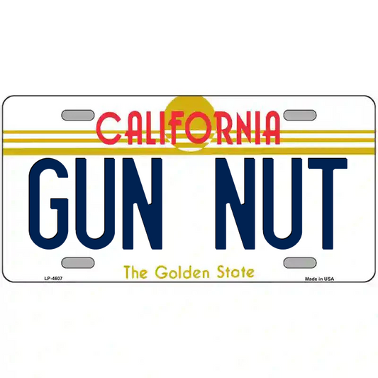 Gun Nut California Metal Sign
