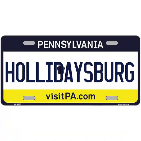 Hollidaysburg Pennsylvania Metal Sign