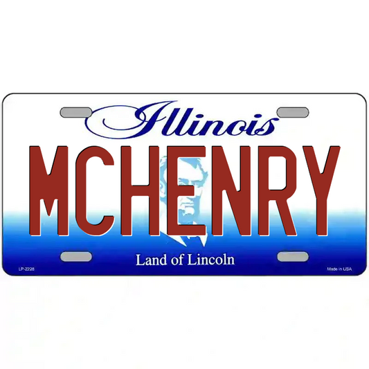McHenry Illinois Metal Sign