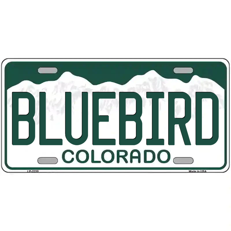 Bluebird Colorado Metal Sign