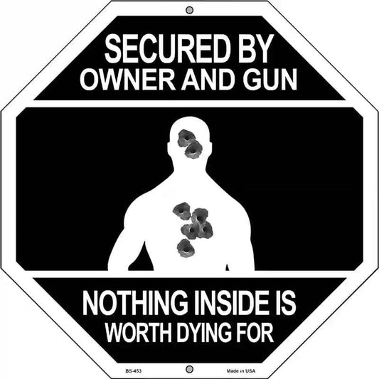 Secured by Owner and Gun 12" Octagon Metal Sign