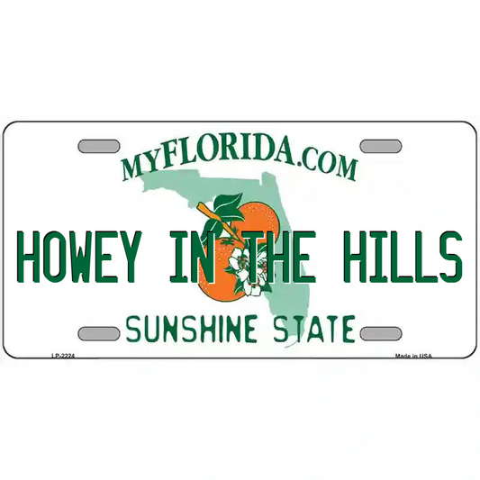 Howey-in-the-Hills Florida Metal Sign