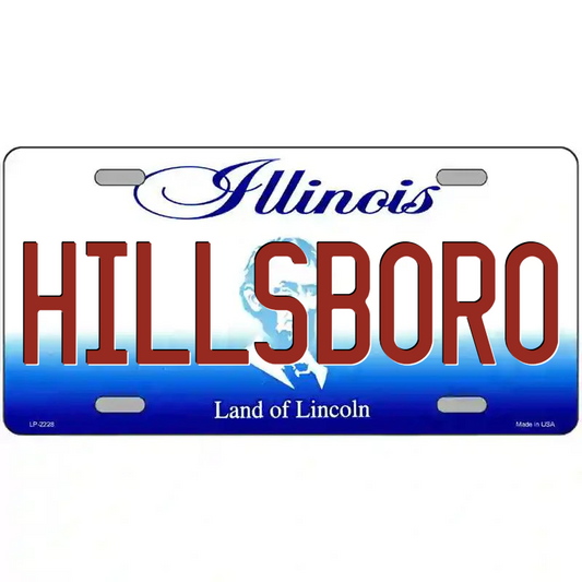 Hillsboro Illinois Metal Sign