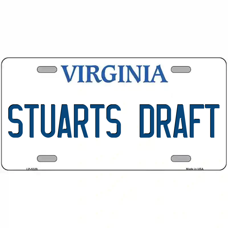 Stuarts Draft Virginia Metal Sign