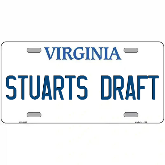 Stuarts Draft Virginia Metal Sign
