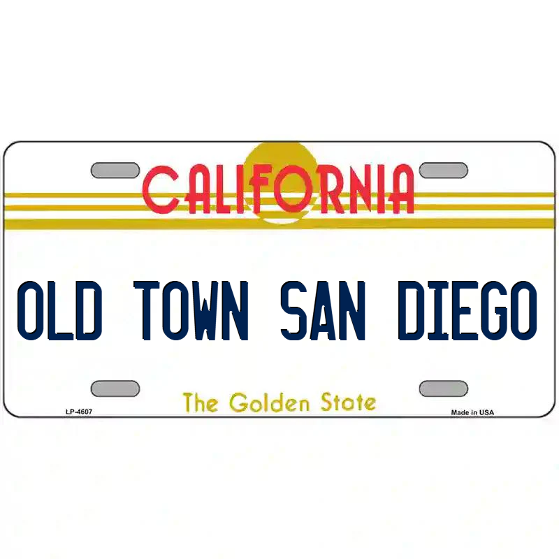 Old Town San Diego California Metal Sign