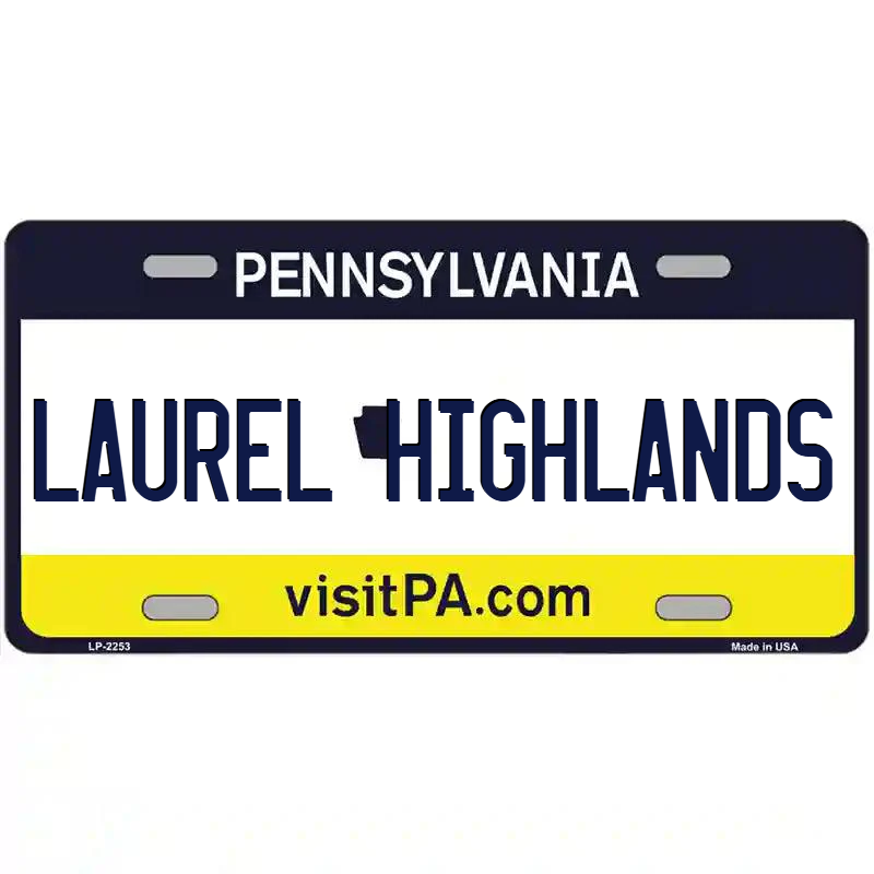 Laurel Highlands Pennsylvania Metal Sign