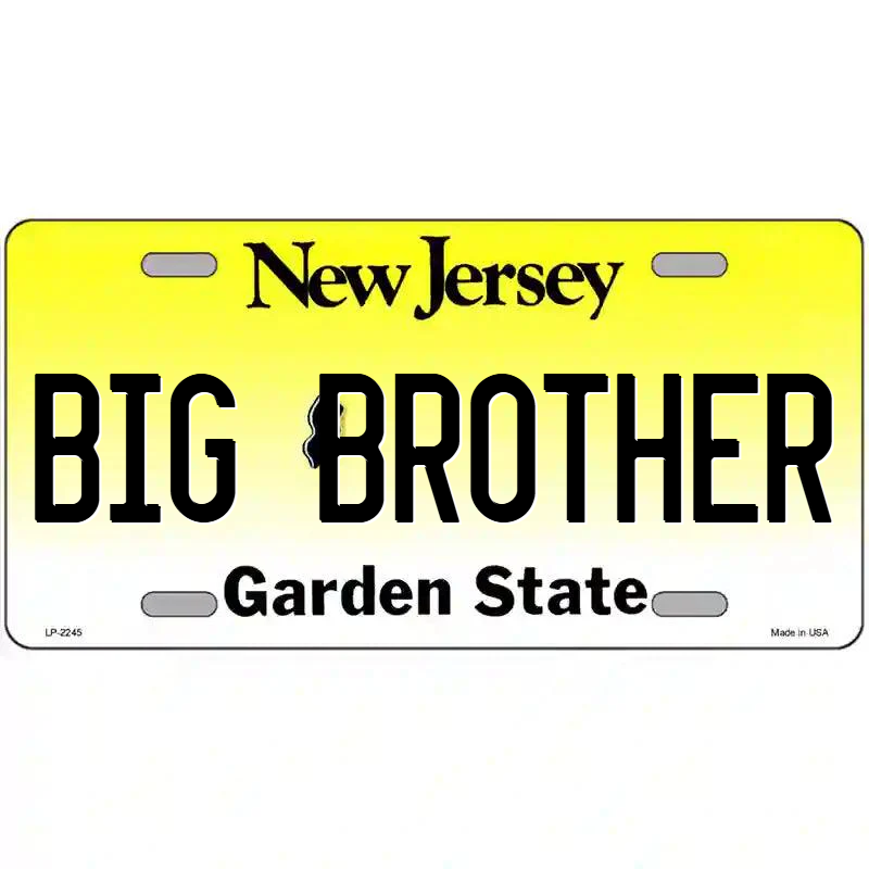 Big Brother New Jersey Metal Sign